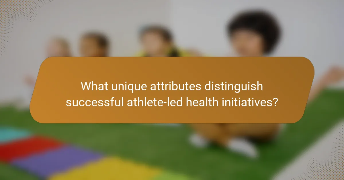 What unique attributes distinguish successful athlete-led health initiatives?